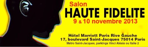 Salon Haute Fidélité 2013: les 9 et 10 novembre à Paris